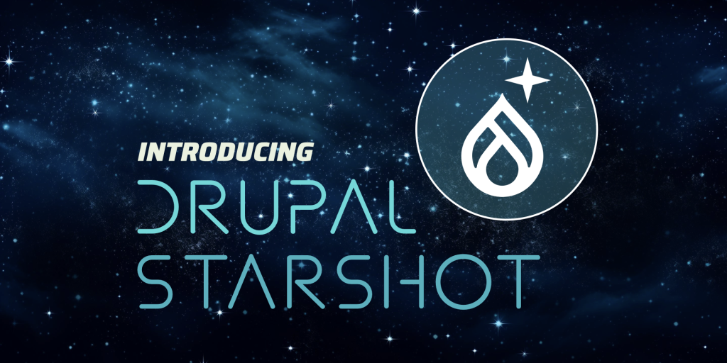 Drupal Starshot